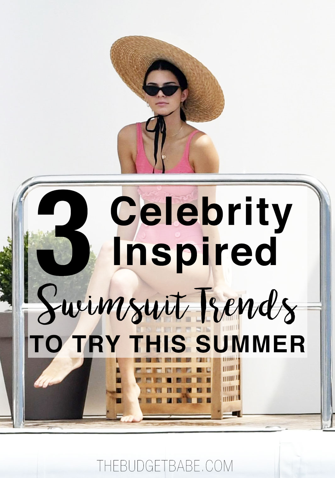 Try one of these sizzling celebrity-inspired swimsuit trends this summer.